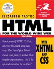 HTML for the World Wide Web, with XHTML and CSS